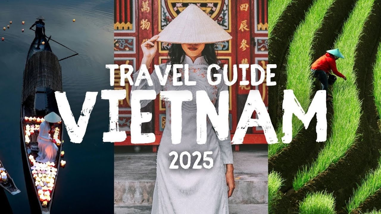 ULTIMATE Vietnam Travel Guide 2025 - 14 Days in Vietnam copy 014347